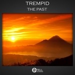 cover: Trempid - The Past