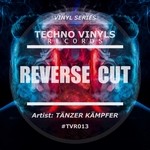 cover: Taenzer Kaempfer - Reverse Cut EP