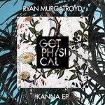 cover: Ryan Murgatroyd - Kanna EP