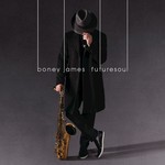 cover: Boney James - Futuresoul