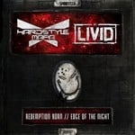 cover: Hardstyle Mafia|Mc Livid - Redemption Born/Edge Of The Night