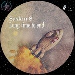 cover: Saskin S - Long Time To End