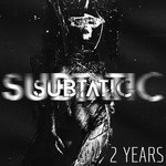 cover: Dean Barred|Dubbtone|Everdom|Shelo|Tileff - Two Years Subtatic