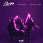 cover: Maiga - Arrival/Take Me Away