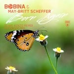 cover: Bobina & May-britt Scheffer - Born Again