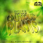 cover: Shade K - Cautious Plants