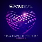 cover: Clubstone - Total Eclipse Of The Heart