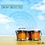 cover: Rocky Tilbor - Drum Selected