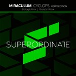 cover: Miraculum - Cyclops Remix Edition