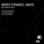 cover: Andres Fernandez & Knario - Acid Studio On Line EP