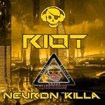 cover: Neuron Killa - Riot