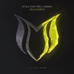 cover: Attila Syah|Attila Syah Present Gamma (ind) - Hello Earth