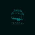 cover: Fearful - Collective Conscience