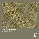 cover: Matthew Warren - Work It Out