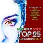 cover: Various - New Italo Disco Top 25 Compilation Vol 6