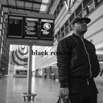 cover: Donae'o - Black (Explicit Remixes)