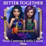 cover: Sofia Carson - Better Together (From "Descendants: Wicked World")