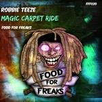 cover: Robbie Teeze - Magic Carpet Ride