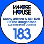 cover: Sonny Atienza|Kiki Doll - Hit The Danger Zone (Luca Debonaire remix)