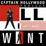 cover: Captain Hollywood Project - All I Want