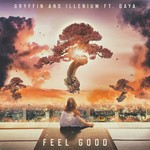 cover: Daya|Gryffin|ILLENIUM - Feel Good