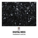 cover: Digital Mess - Thundersnow