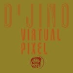 cover: D'jino - Virtual Pixel