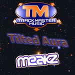 cover: Meakz - Tilted Aura