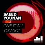 cover: Saeed Younan - Give It All You Got