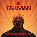 cover: Taxman - Scanners EP