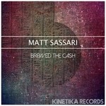 cover: Matt Sassari - Brewed The Cash