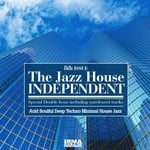 cover: Various - The Jazz House Independent Vol 8 (Acid Soulful Deep Techno Minimal House Jazz)