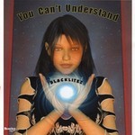 cover: Blacklitez - You Can't Understand