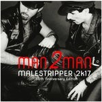 cover: Man 2 Man - Male Stripper 2k17/30th Anniversary Edition