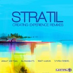 cover: Stratil - Creating Experience: Remixes