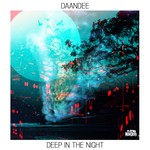 cover: Daandee - Deep In The Night