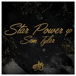 cover: Sam Tyler - Star Power EP