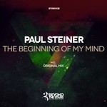 cover: Paul Steiner - The Beginning Of My Mind