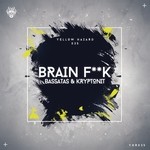 cover: Bassatas|Kryptonit - Brain Fuck