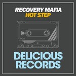 cover: Recovery Mafia - Hot Step