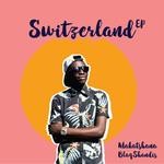 cover: Makatshana - Switzerland EP