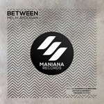 cover: Melih Aydogan - Between (The Remixes)