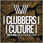 cover: Various - Clubbers Culture: Techno Boutique 004