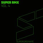 cover: Alex Vidal|Pad One|Robert R Hardy - Super Rmx Vol 4