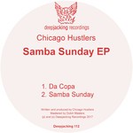 cover: Chicago Hustlers - Samba Sunday EP