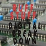 cover: Ruff Stuff - Digital Break Down