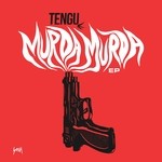 cover: Tengu - Murda Murda EP