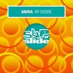 cover: Amira - My Desire (Remixes)