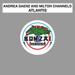 cover: Andrea Saenz & Milton Channels - Atlantis