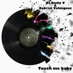 cover: Dj Ricky V - Touch Me Baby